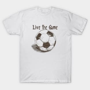 Live The Game T-Shirt